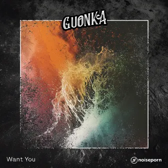 Want You by Guonka