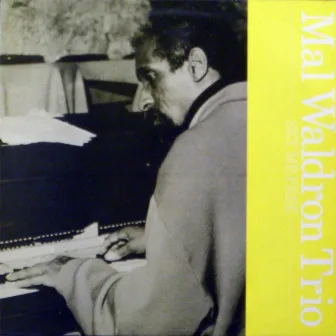 Set Me Free by Mal Waldron Trio