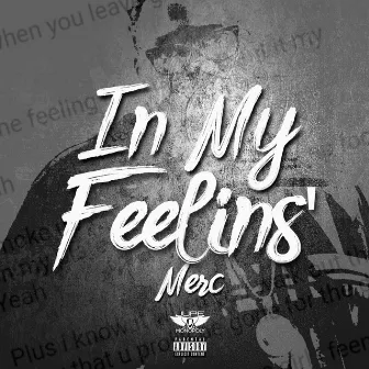 In My Feelins' by Merc