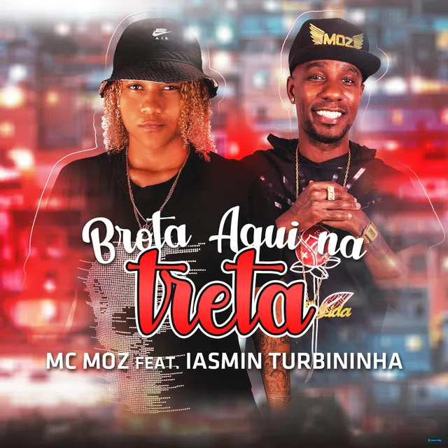 Brota Aqui na Treta (feat. Iasmin Turbininha)