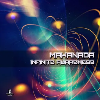 Infinite Awareness by Mahanada