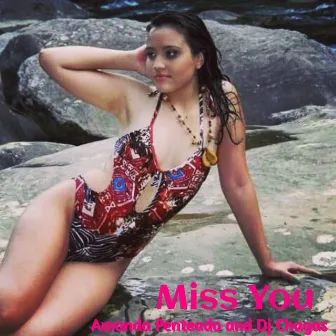 Miss You by Amanda Penteado