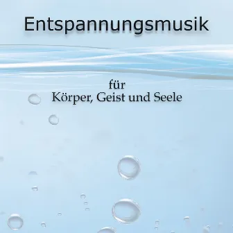 Entspannungsmusik für Körper, Geist und Seele by Werner Weimar