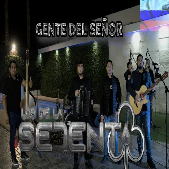 gente del señor by Los de la Setenta