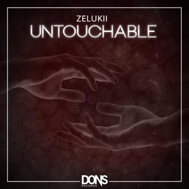 Untouchable - Original Mix