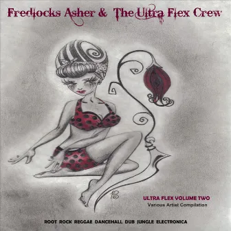 Ultra Flex Volume Two by Fredlocks Asher & The Ultra Flex Crew