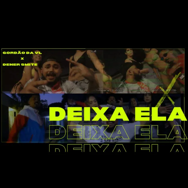 Deixa Ela