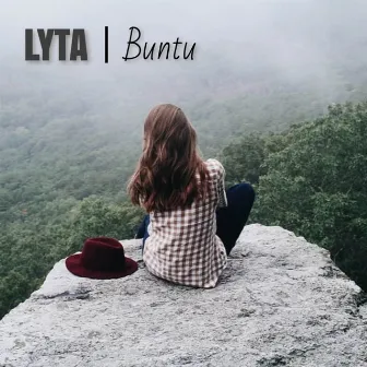 Buntu by LYTA