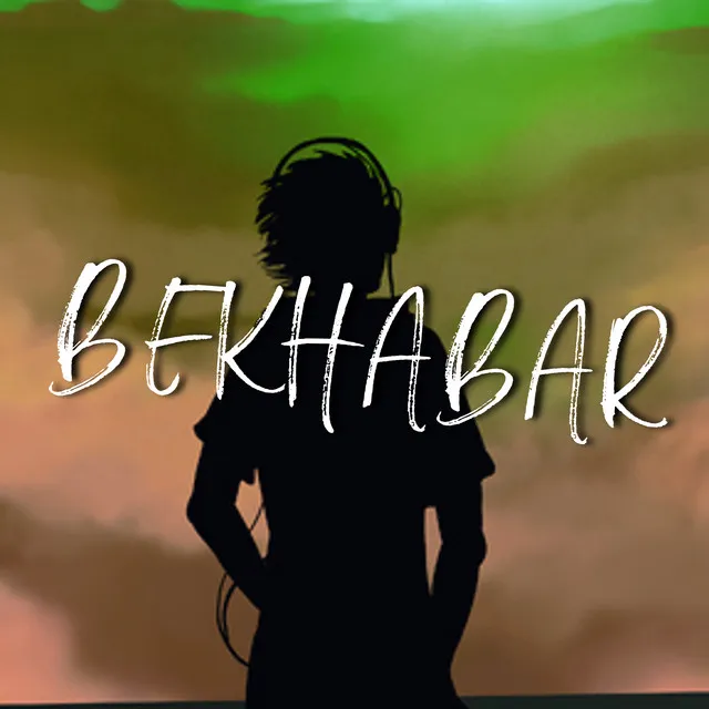 Bekhabar - Radio Edit