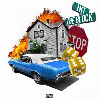 Hit The Block by Danyo G.