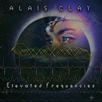 Elevated Frequencies by Alais Clay