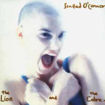 Lion and the Cobra by Sinéad O'Connor