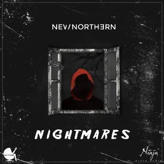 Nightmares by New Northern