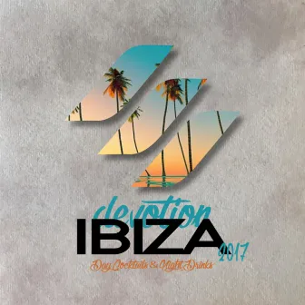 Devotion 17 // Ibiza Edition by Jaytor