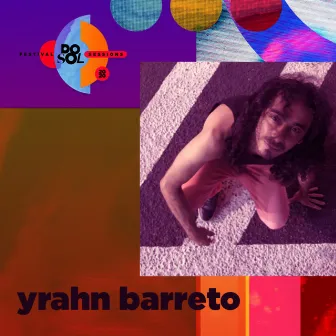 Festival Dosol Sessions 2020 by Yrahn Barreto