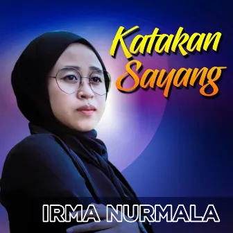 KATAKAN SAYANG by 