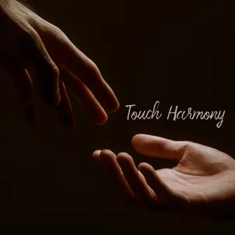 Touch Harmony by Sleep Harmony