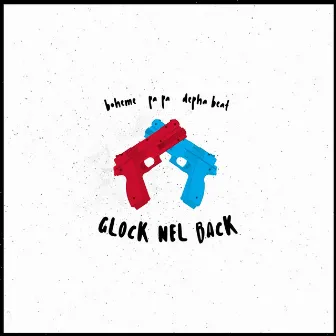 Glock nel Back by Bohème