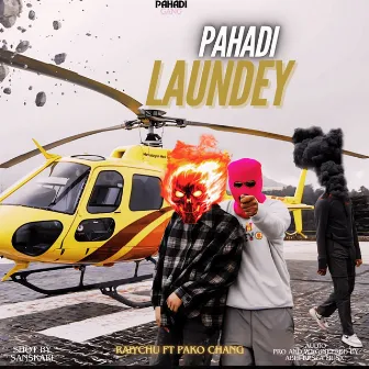 PAHADI LAUNDEY by Pako Chang