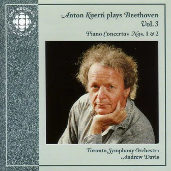 Anton Kuerti Plays Beethoven, Vol. 3 by Anton Kuerti