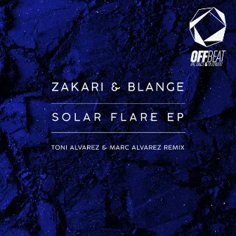 Solar Flare EP by Zakari&Blange