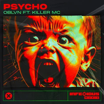 Psycho by InfeXious Music