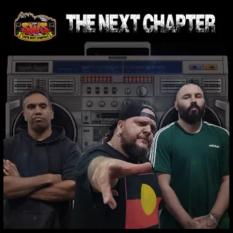 The Next Chapter by South West Syndicate