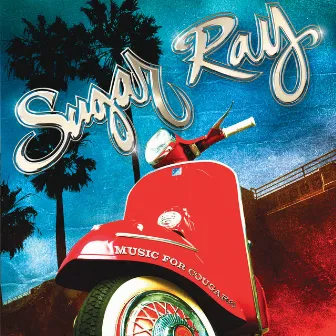 Music For Cougars by Sugar Ray