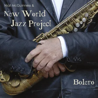 Bolero by New World Jazz Project