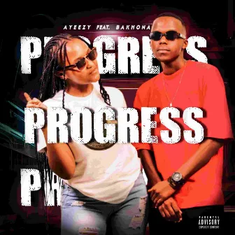 Progress by Ayeezy