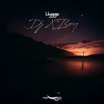 Hygge by Dj Xboy