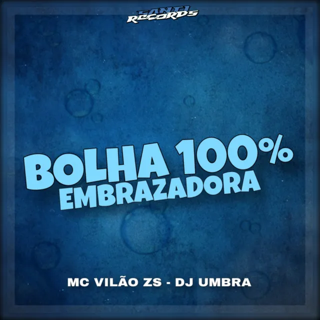 Bolha 100% Embrazadora