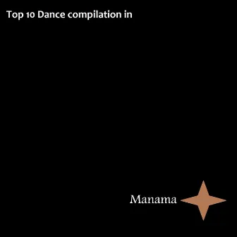 Top 10 Dance Compilation in Manama by DJ DAXEL