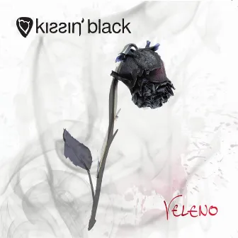 Veleno by Kissin' Black