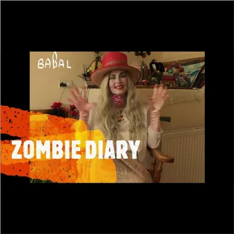 Zombie Diary by Babal