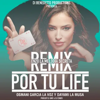 Por Tu Life (Remix) by Dayami La Musa