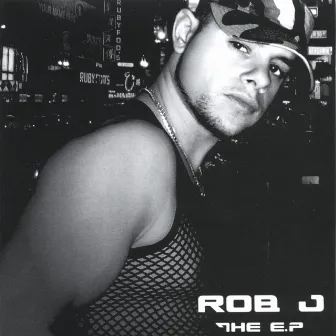 The EP by Rob J