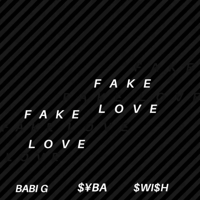 Fake Love