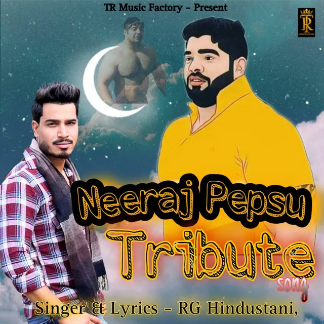 Neeraj Pepsu Tribute Song