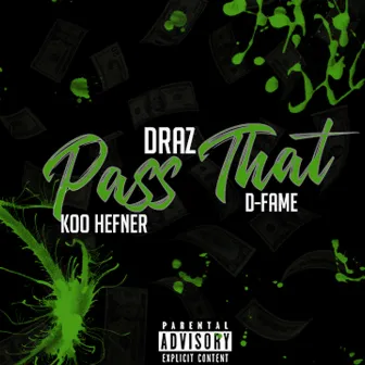 Pass That by Koo Hefner