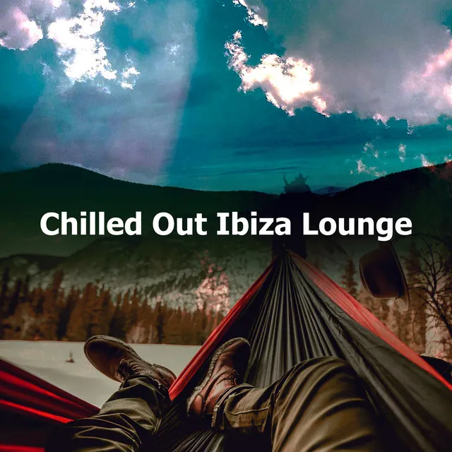 Chilled Out Ibiza Lounge