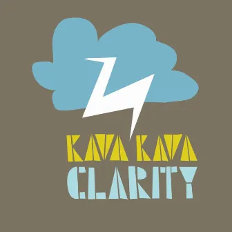 Clarity by Kava Kava