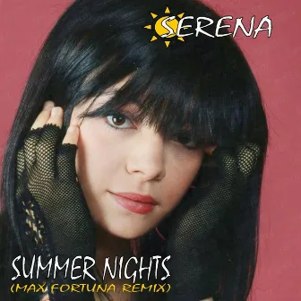 Summer Nights (Max Fortuna Remix) by Serena