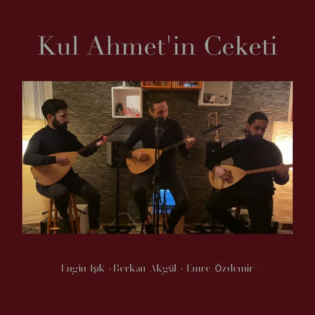 Kul Ahmet'in Ceketi