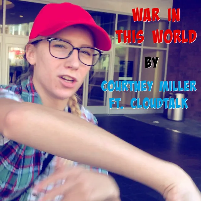 War in This World (feat. CloudTalk)