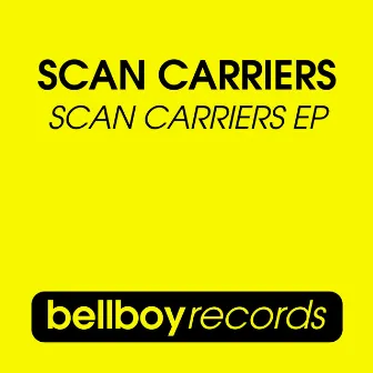 Scan Carriers EP by Scan Carriers