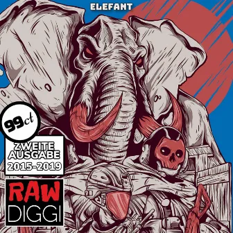 Elefant by Raw Diggi