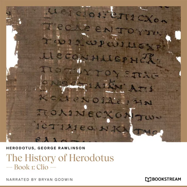 The History of Herodotus [Book 1: Clio (Unabridged)]