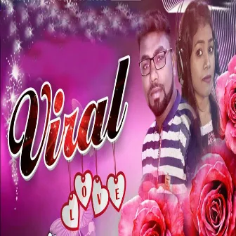 Viral Love by Prakash Hial