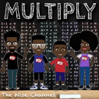 Multiply by The Wise Channel